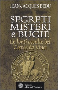 Segreti Misteri e Bugie