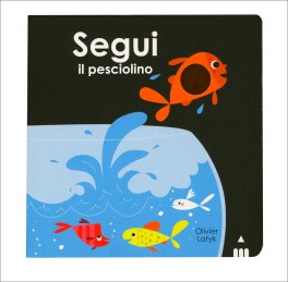 Segui Il Pesciolino — Libro - 1