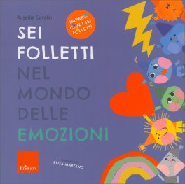 Sei Folletti nel Mondo delle Emozioni — Libro - 1