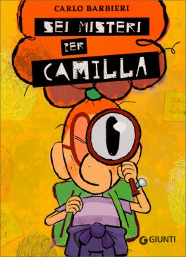 Sei Misteri per Camilla — Libro - 1