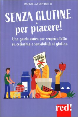 Senza Glutine per Piacere! — Libro - 1