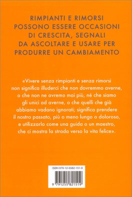 Senza Rimpianti Senza Rimorsi — Libro - 2