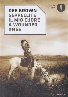 Seppellite il mio Cuore a Wounded Knee — Libro - 1