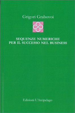 Sequenze Numeriche per il Successo nel Business — Libro - 1