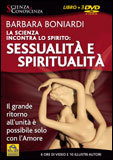 La Scienza Incontra lo Spirito: Sessualità e Spiritualità 