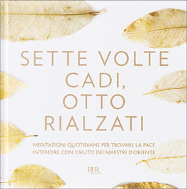 Sette Volte Cadi, Otto Rialzati — Libro - 1