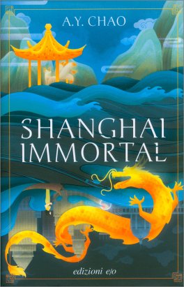 Shangai Immortal — Libro - 1