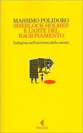 Sherlock Holmes e l'Arte del Ragionamento — Libro - 1