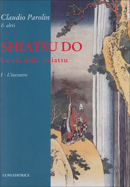 Shiatsu Do - La via dello shiatsu — Libro - 1