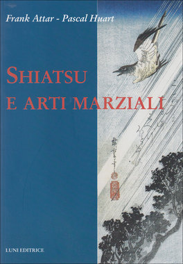 Shiatsu e Arti Marziali  — Libro - 1