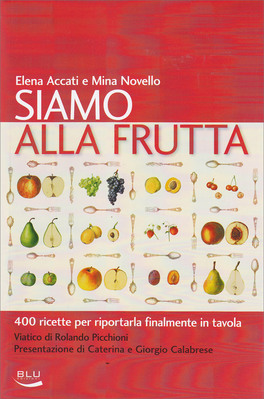 Siamo alla Frutta — Libro - 1