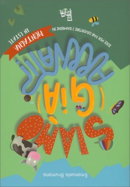 Siamo (Già) Arrivati? Idee per Trattenere i Bambini - In Montagna — Libro - 2