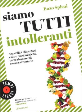 Siamo Tutti Intolleranti — Libro - 1