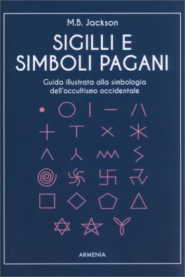Sigilli e Simboli Pagani — Libro - 1