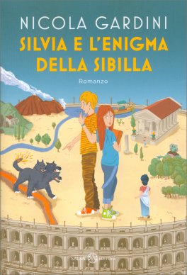 Silvia e l'Enigma della Sibilla — Libro - 1