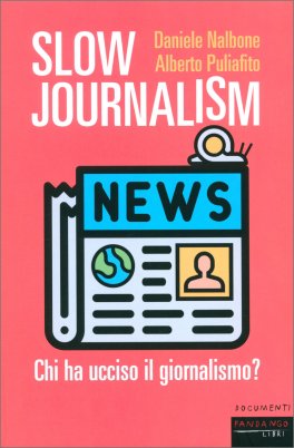 Slow Journalism — Libro - 1