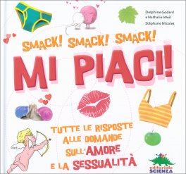 Smack! Smack! Smack! Mi Piaci! — Libro - 1