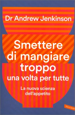 Smettere di Mangiare Troppo una Volta per Tutte — Libro - 1