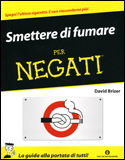 Smettere di Fumare per Negati