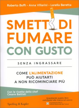 Smetti di Fumare con Gusto Senza Ingrassare — Libro - 1
