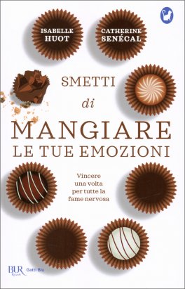 Smetti di Mangiare le tue Emozioni — Libro - 1