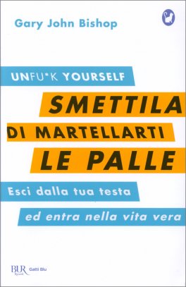Smetti di Martellarti le Palle — Libro - 1