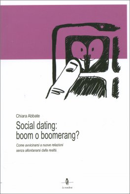 Social Dating: Boom o Boomerang? — Libro - 1