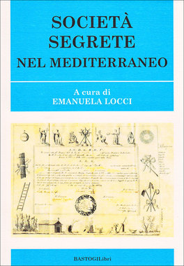 Società Segrete nel Mediterraneo  — Libro - 1