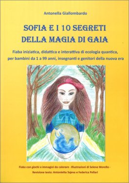 Sofia e i 10 Segreti della Magia di Gaia — Libro - 1