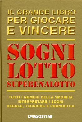Sogni, Lotto, Superenalotto  — Libro - 1