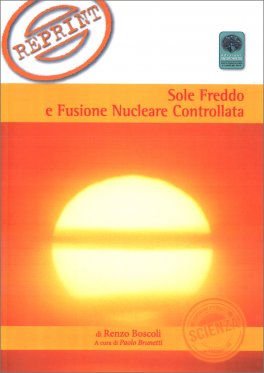 Sole Freddo e Fusione Nucleare Controllata — Libro - 1