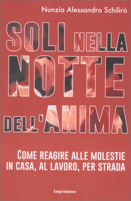 Soli nella Notte dell'Anima