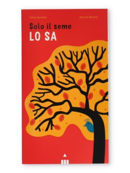 Solo il Seme lo Sa — Libro - 1