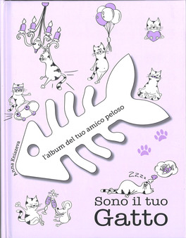 Sono il Tuo Gatto - L'Album del Tuo Amico Peloso — Libro - 1