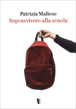 Sopravvivere alla Scuola — Libro - 1