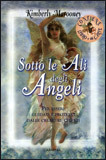 Sotto le Ali degli Angeli - LIBRO + 44 Carte