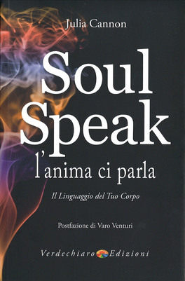 Soul Speak - L' Anima ci Parla — Libro - 1