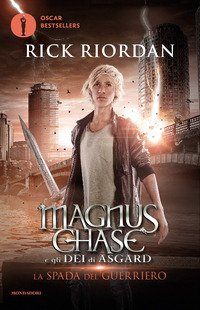 Spada Del Guerriero Magnus Chase E Gli Dei Di Asgard (La) Vol 1