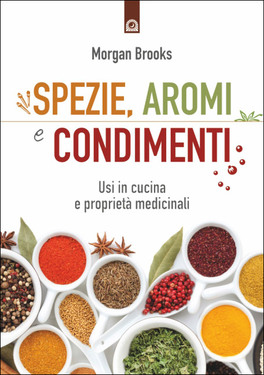 Spezie, Aromi e Condimenti — Libro - 1
