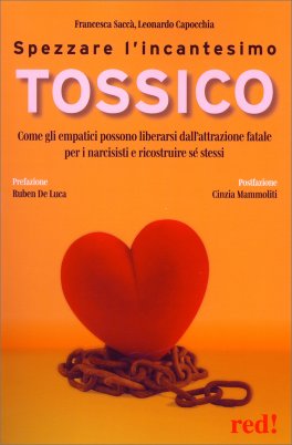 Spezzare l'Incantesimo Tossico — Libro - 1