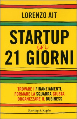 Startup in 21 Giorni  — Libro - 1