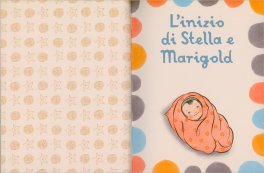 Stella e Marigold — Libro - 3