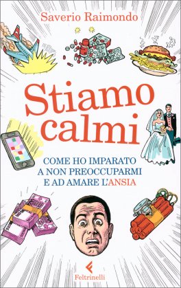 Stiamo Calmi — Libro - 1