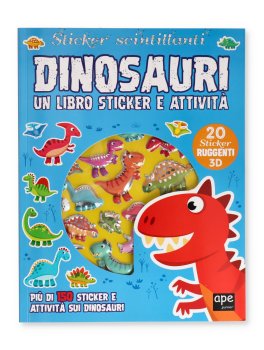 Sticker 3D Dinosauri. Sticker Scintillanti — Libro - 1