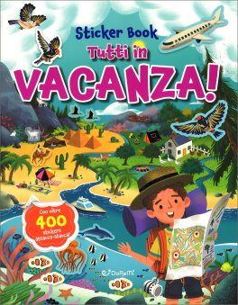 Sticker Book - Tutti In Vacanza! — Libro - 1