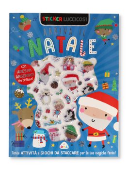 Sticker Luccicosi - Arriva il Natale — Libro - 1