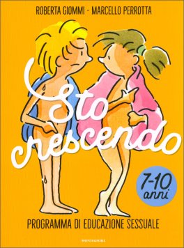 Sto Crescendo - Programma di Educazione Sessuale 7-10 Anni — Libro - 1