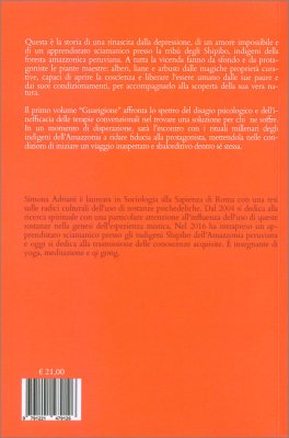 Storia d'Amore e d'Ayahuasca - Vol. 1 - Guarigione — Libro - 2
