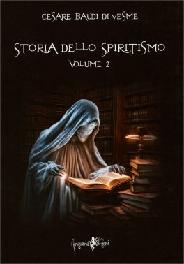 Storia dello Spiritismo - Volume 2 — Libro - 1