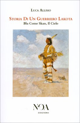 Storia di un Guerriero Lakota — Libro - 1